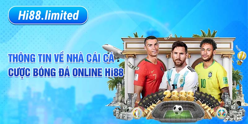 Thông tin về nhà cái cá cược bóng đá online Hi88