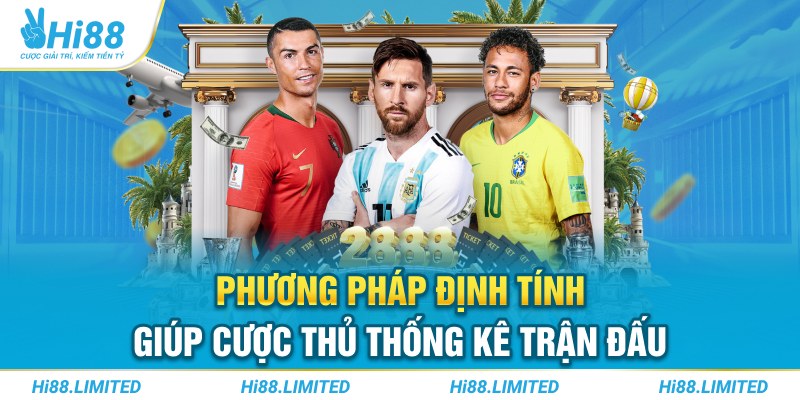 Phương pháp định tính giúp cược thủ thống kê trận đấu